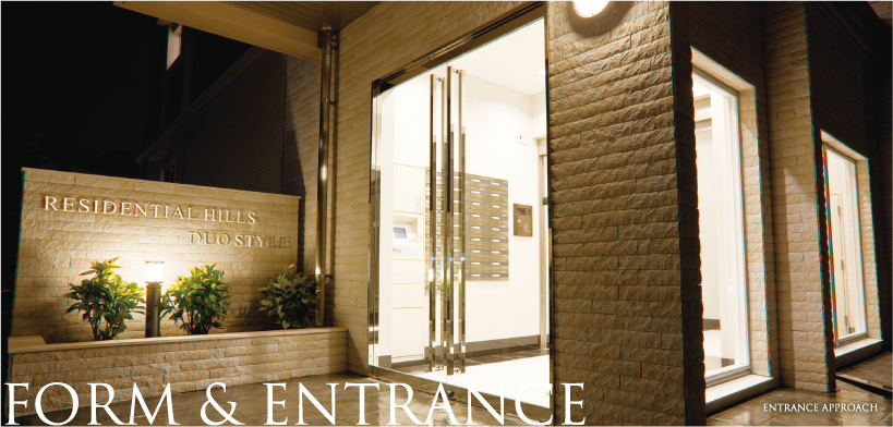 FORM & ENTRANCE